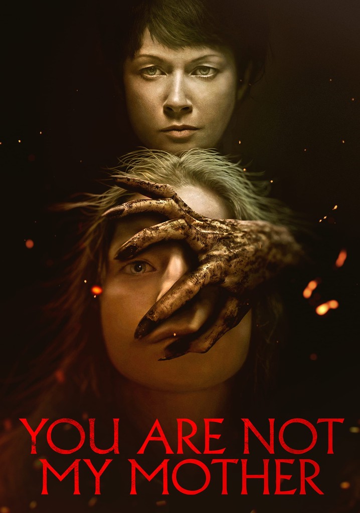 You Are Not My Mother movie watch streaming online